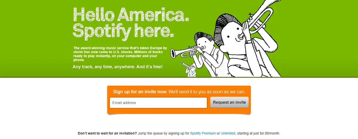Spotify's 2011 US launch page: "Hello America. Spotify here." with a "Request an invite" form and a line about skipping the queue with a paid plan